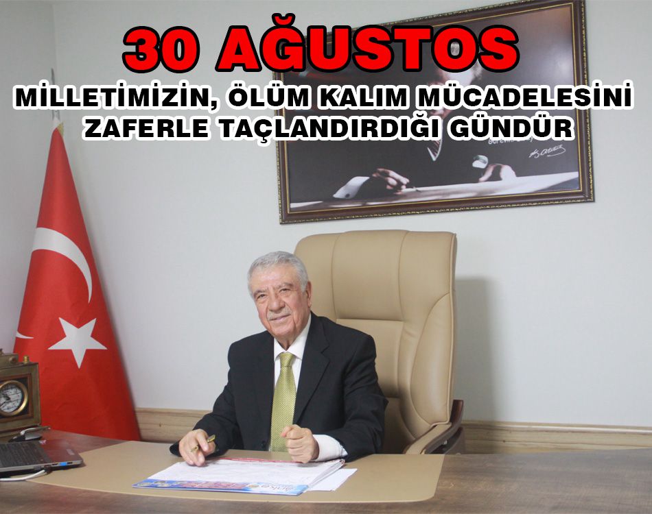 SOFUOĞLU’NDAN 30 AĞUSTOS MESAJI