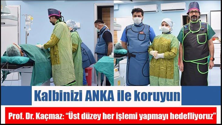 KALBİNİZİ ANKA İLE KORUYUN