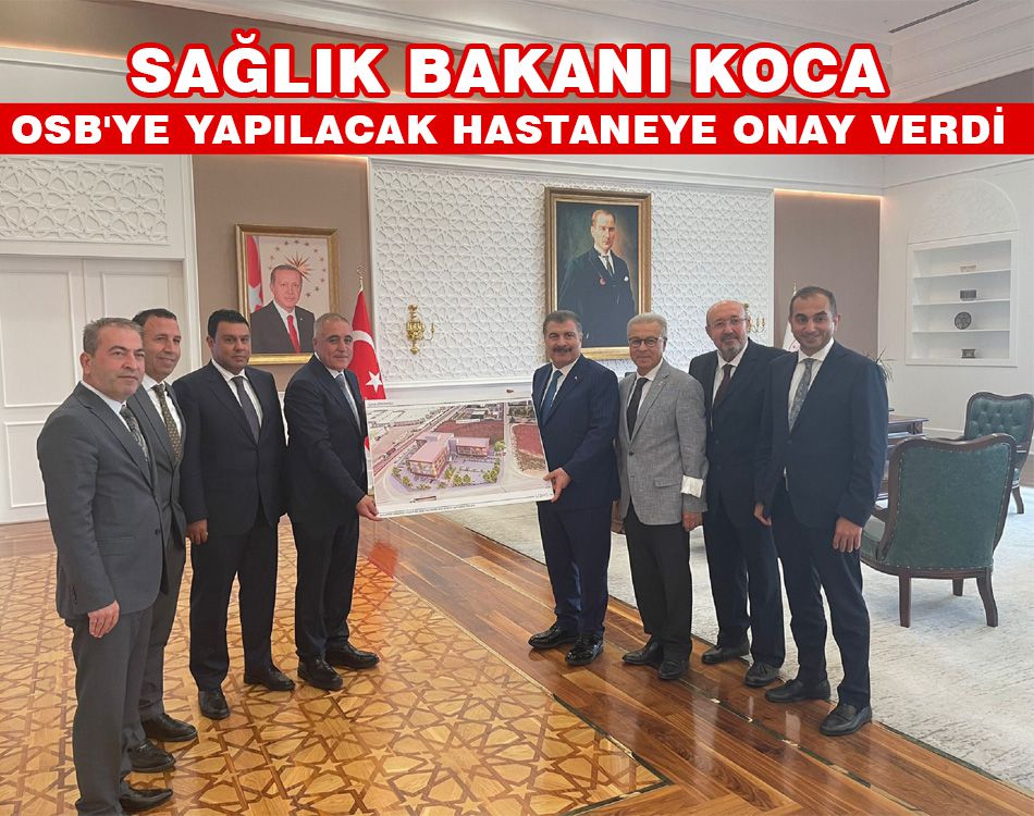 OSB'YE 50 YATAKLI HASTANE YAPILACAK