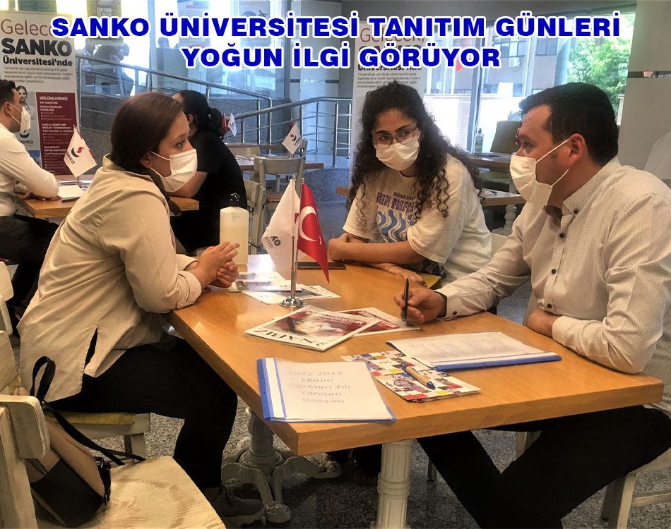 SANKO ÜNİVERSİTESİ TANITIM GÜNLERİ