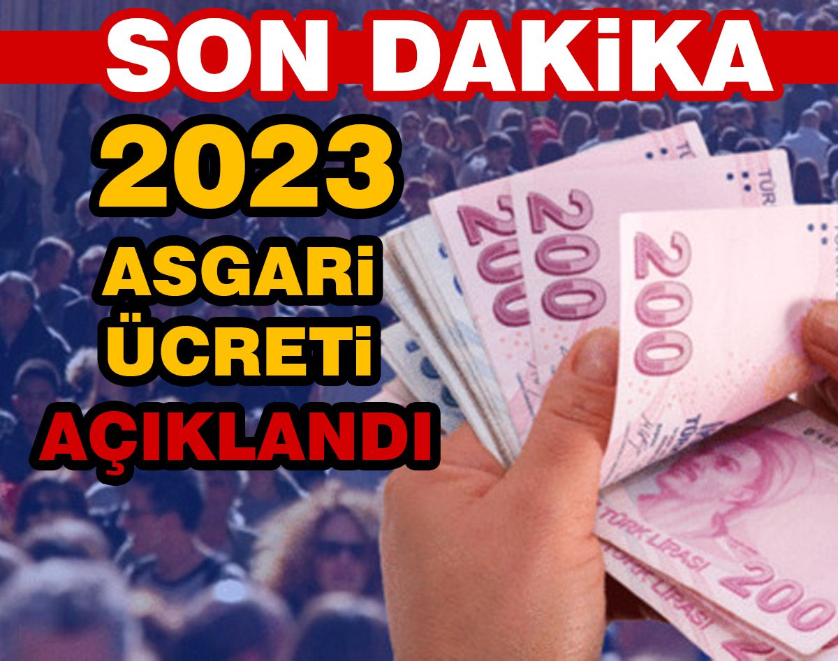 ASGARİ ÜCRET AÇIKLANDI