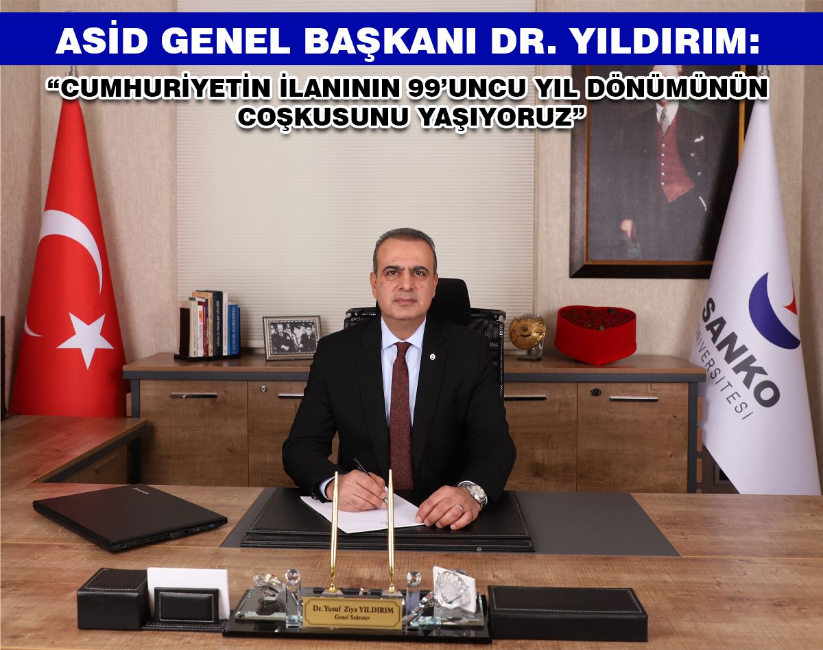 ASİD GENEL BAŞKANI DR. YILDIRIM'IN 29 EKİM MESAJI