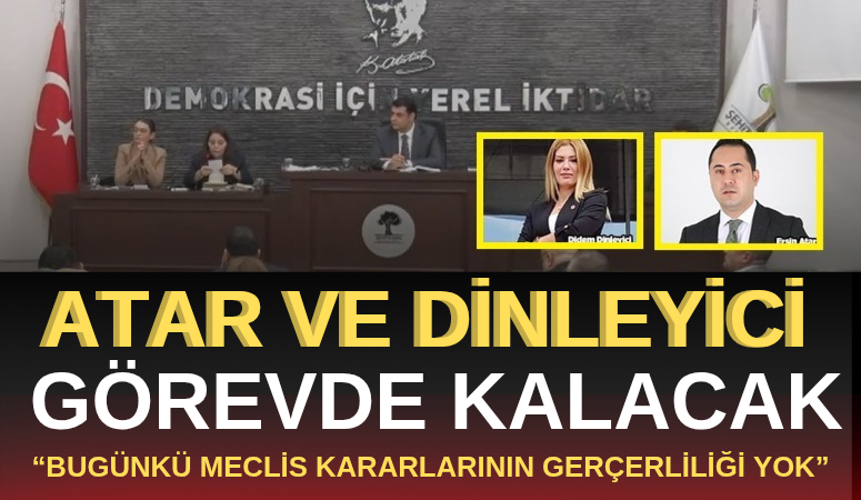 ATAR VE DİNLEYİCİ GÖREVDE KALACAK