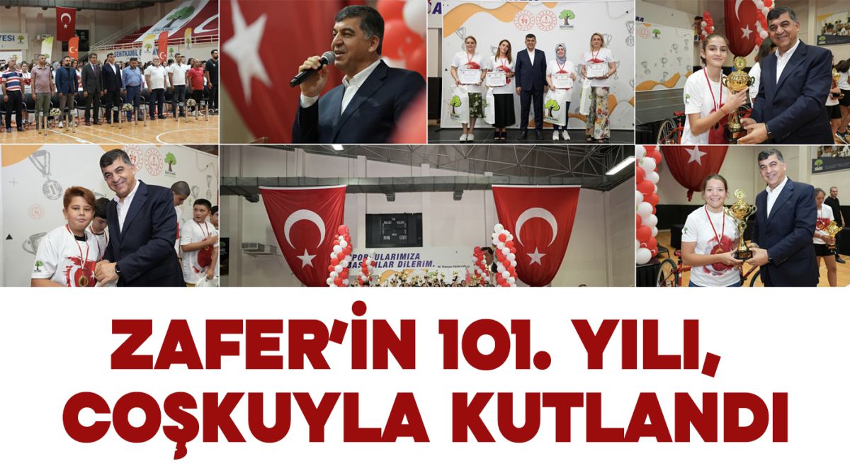 ZAFER’İN 101. YILI, COŞKUYLA KUTLANDI