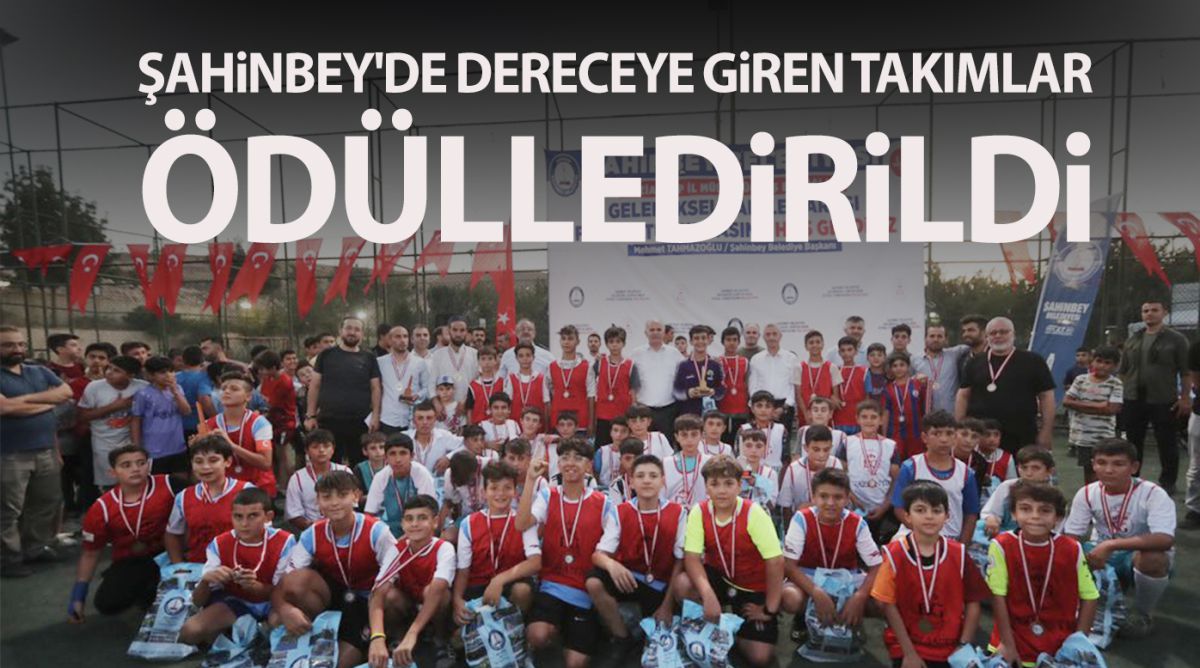 Şahinbey'de dereceye giren takımlar ödülledirildi