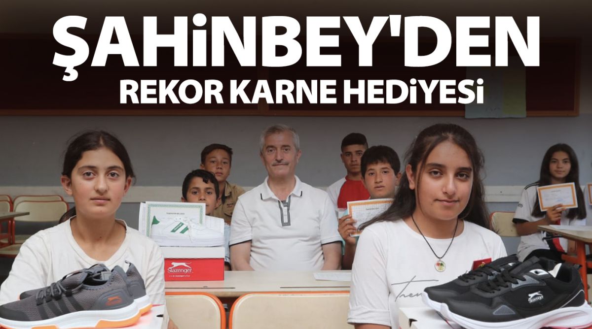 Şahinbey'den rekor karne hediyesi