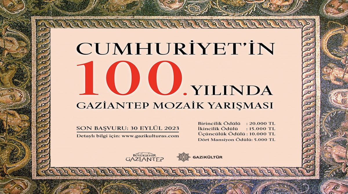 BÜYÜKŞEHİR’DEN CUMHURİYET’İN 100’ÜNCÜ YILINDA GAZİANTEP MOZAİK YARIŞMASI!