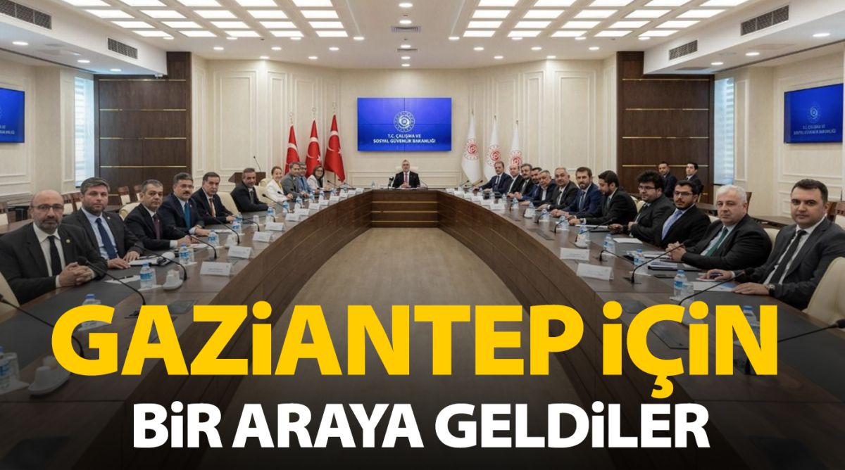 Gaziantep için bir araya geldiler