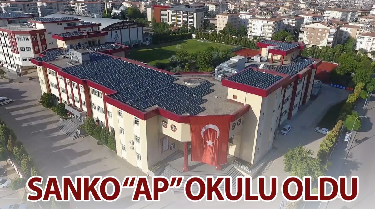 SANKO “AP” OKULU OLDU