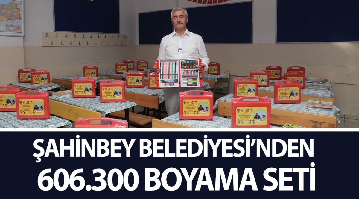 ŞAHİNBEY BELEDİYESİNDEN 606.300 BOYAMA SETİ