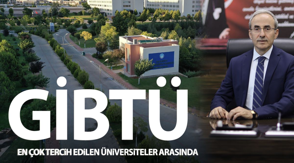 GİBTÜ en çok tercih edilen üniversiteler arasında