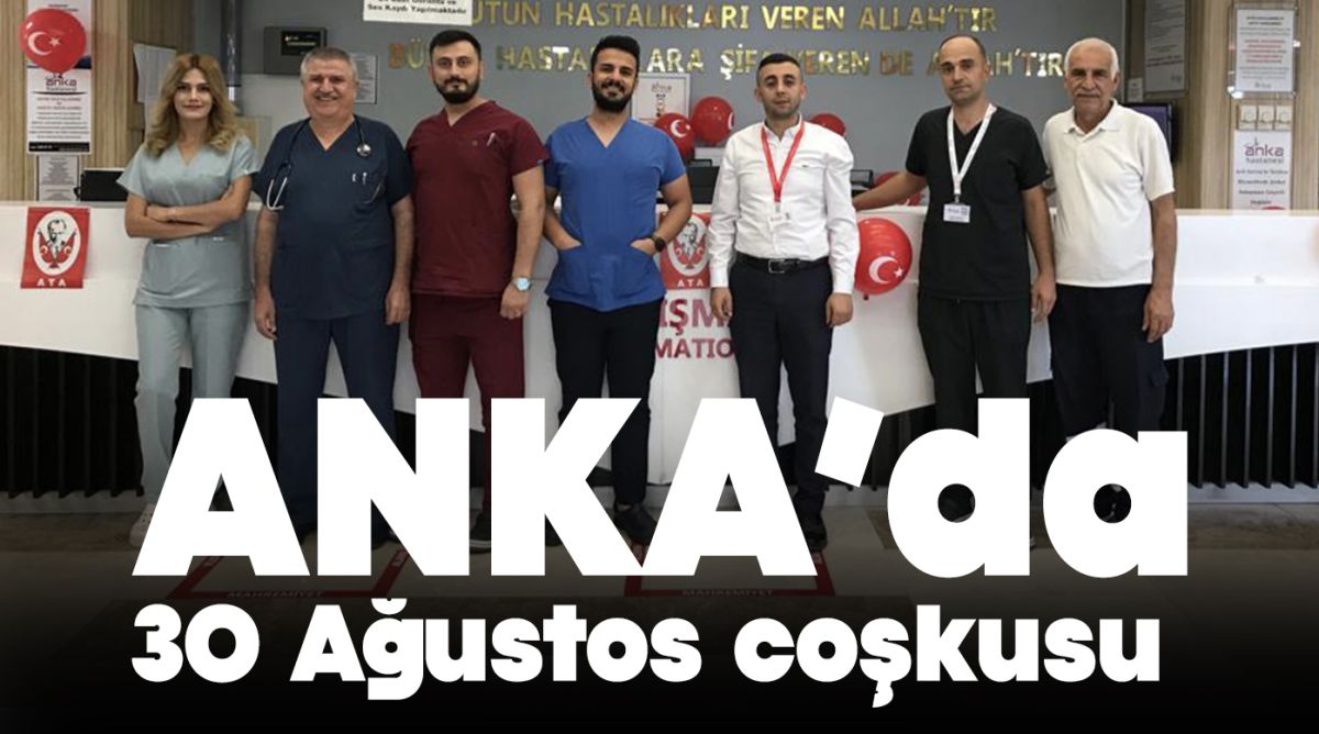 ANKA’da 30 Ağustos coşkusu