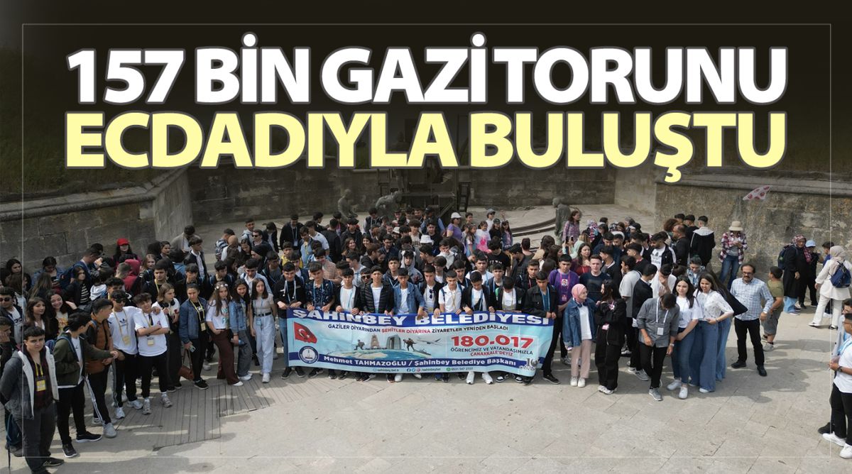 157 BİN GAZİ TORUNU ECDADIYLA BULUŞTU