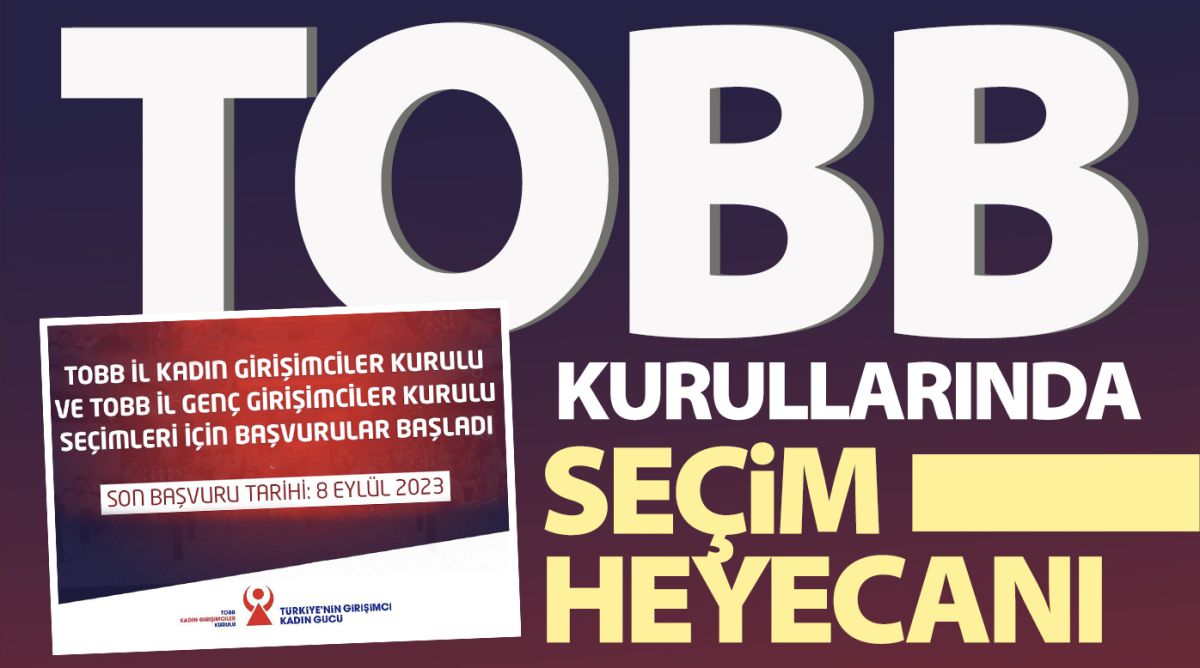 TOBB kurullarında seçim heyecanı