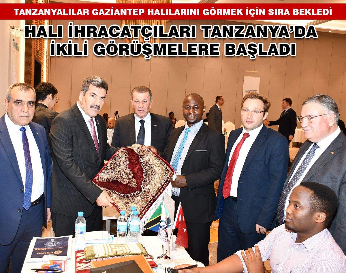 GAZİANTEPLİ HALICILAR TANZANYA’DA