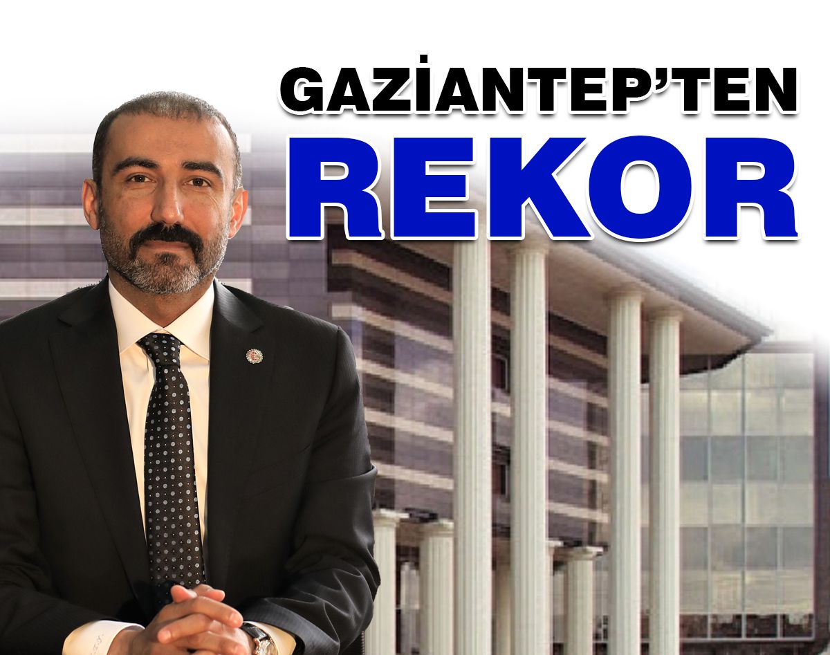 GAZİANTEP İHRACATINDA EKİM REKORU