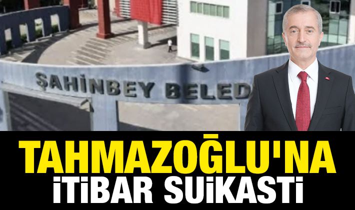 TAHMAZOĞLU’NA İTİBAR SUİKASTİ