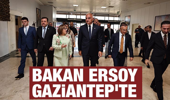 Bakan Ersoy Gaziantep'te