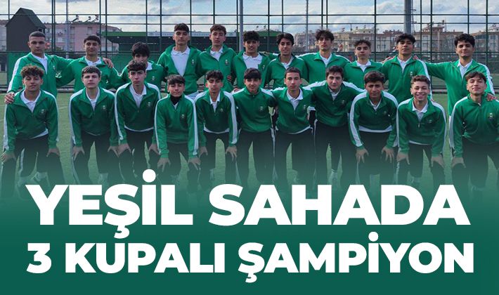 YEŞİL SAHADA 3 KUPALI ŞAMPİYON