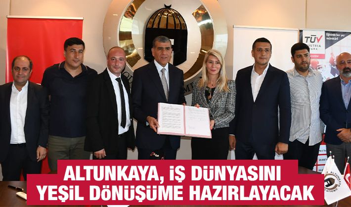 Altunkaya, iş dünyasını yeşil dönüşüme hazırlayacak