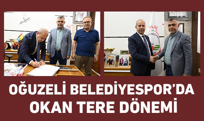 OĞUZELİ BELEDİYESPOR’DA OKAN TERE DÖNEMİ