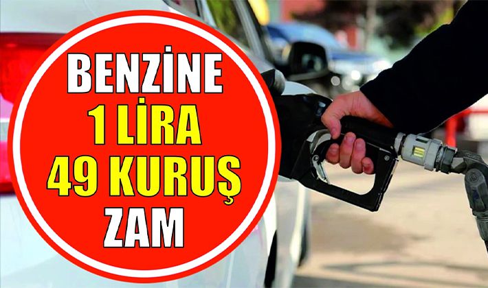 Benzine zam geldi 