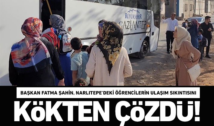 BAŞKAN FATMA ŞAHİN, NARLITEPE’DEKİ ÖĞRENCİLERİN ULAŞIM SIKINTISINI KÖKTEN ÇÖZDÜ!