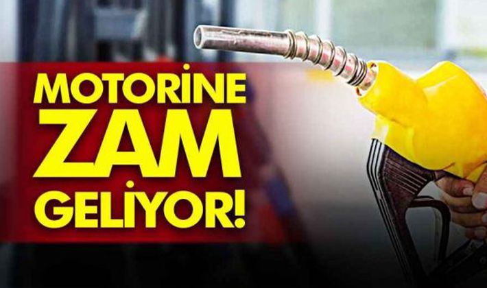 Motorine zam geliyor!