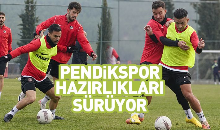 Pendikspor hazırlıkları sürüyor 