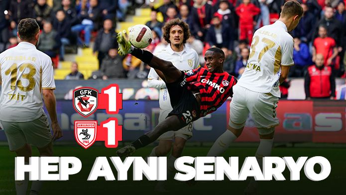 Hep aynı senaryo: 1-1