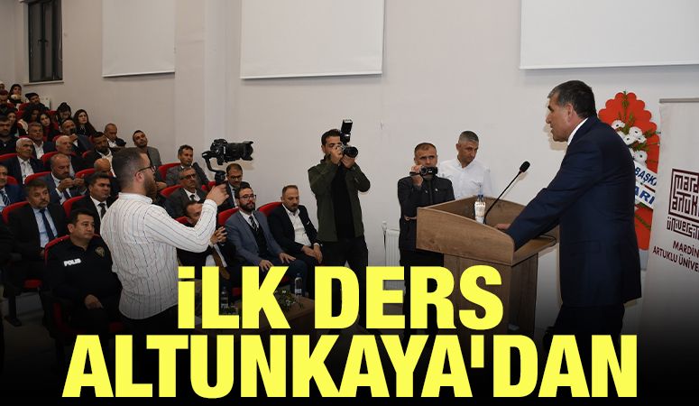 İlk Ders Altunkaya’dan