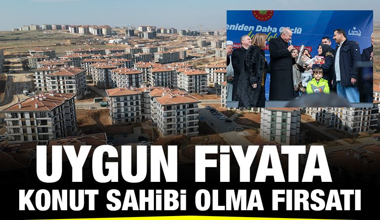 UYGUN FİYATA KONUT SAHİBİ OLMA FIRSATI