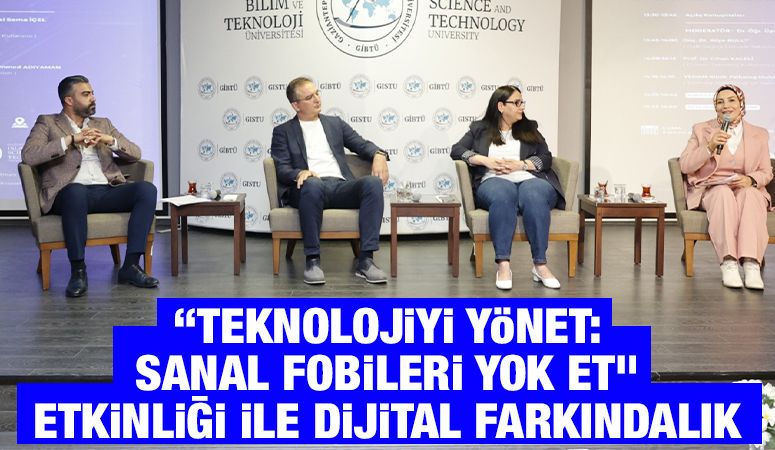 “Teknolojiyi Yönet: Sanal Fobileri Yok Et