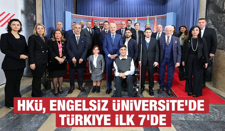 HKÜ, Engelsiz Üniversite’de Türkiye İlk 7’de