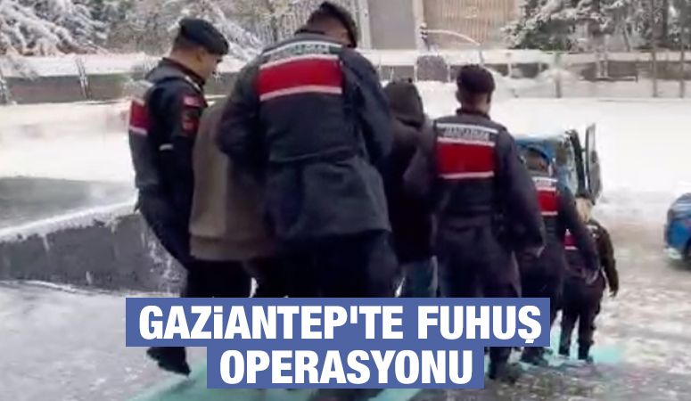 Gaziantep'te fuhuş operasyonu