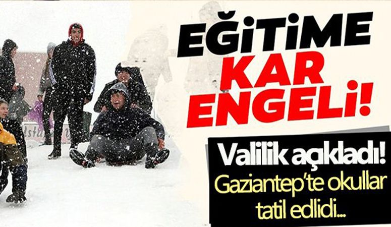 Vali Kemal Çeber Açıkladı: Gaziantep’te Okullar Yarın Tatil