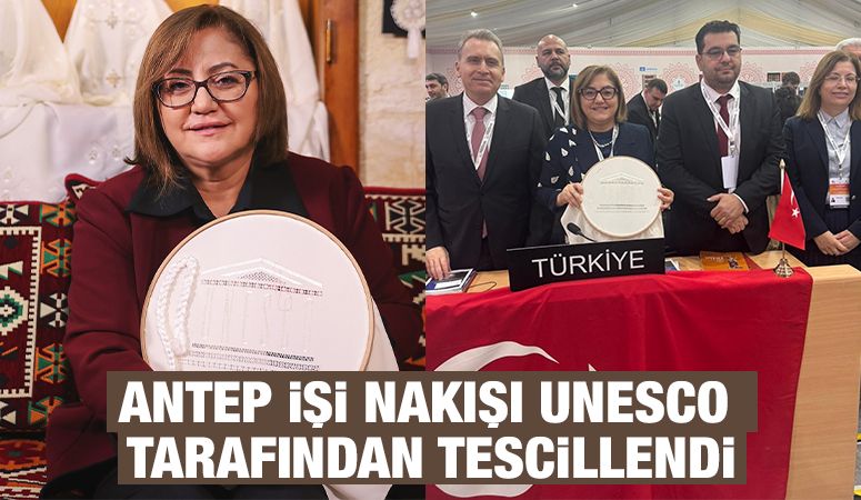 ANTEP İŞİ NAKIŞI UNESCO TARAFINDAN TESCİLLENDİ