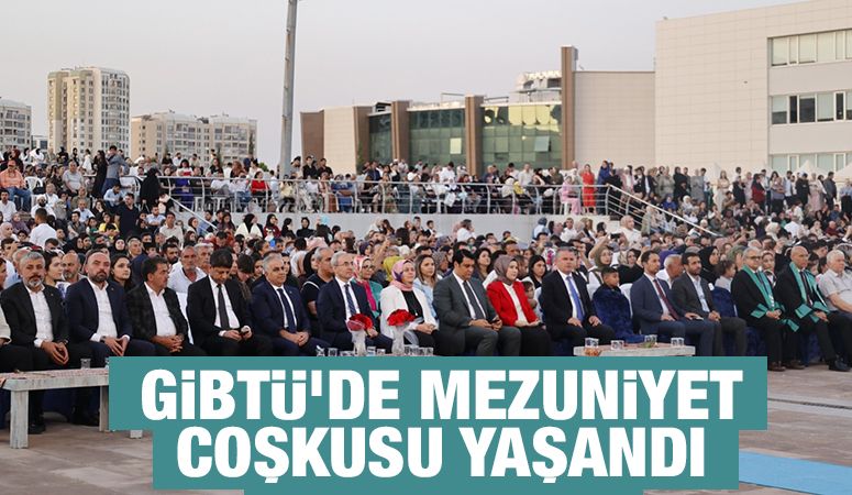 GİBTÜ’de Mezuniyet Coşkusu Yaşandı