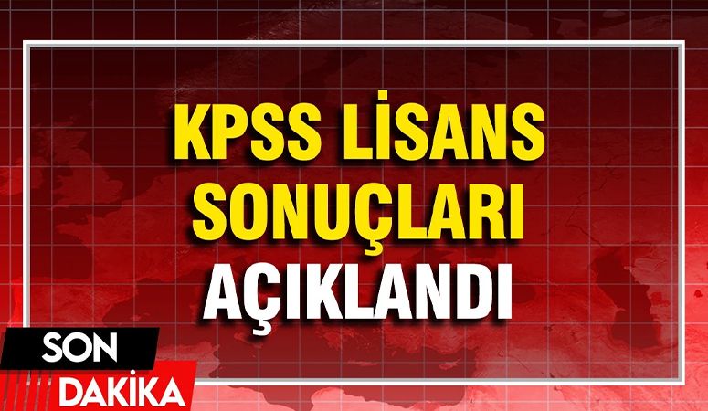 2026-KPSS lisans sonuçları açıklandı