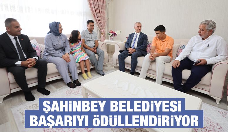 ŞAHİNBEY BELEDİYESİ BAŞARIYI ÖDÜLLENDİRİYOR