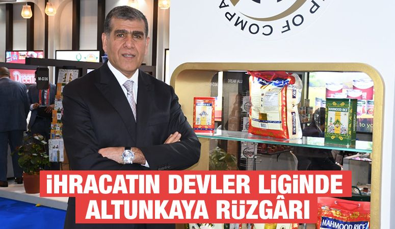 İhracatın Devler Liginde Altunkaya Rüzgârı