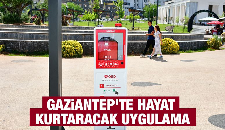 Gaziantep'te Hayat Kurtaracak Uygulama