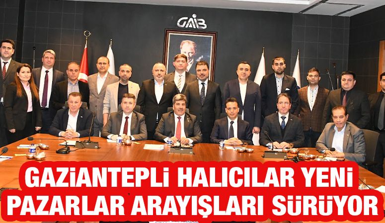 Gaziantepli Halıcılar Yeni Pazarlar Arayışları Sürüyor