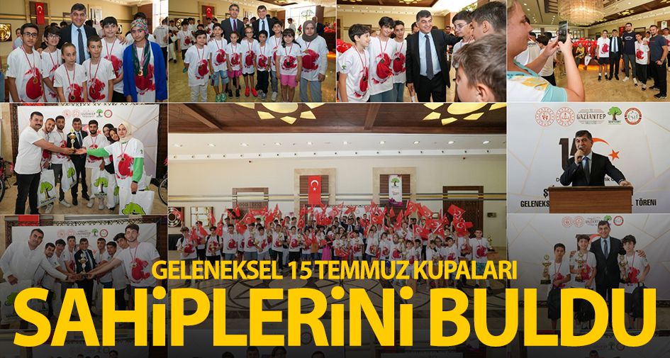 GELENEKSEL 15 TEMMUZ KUPALARI SAHİPLERİNİ BULDU