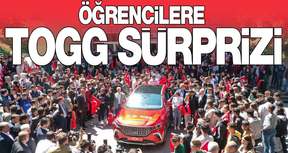 ÖĞRENCİLERE TOGG SÜRPRİZİ