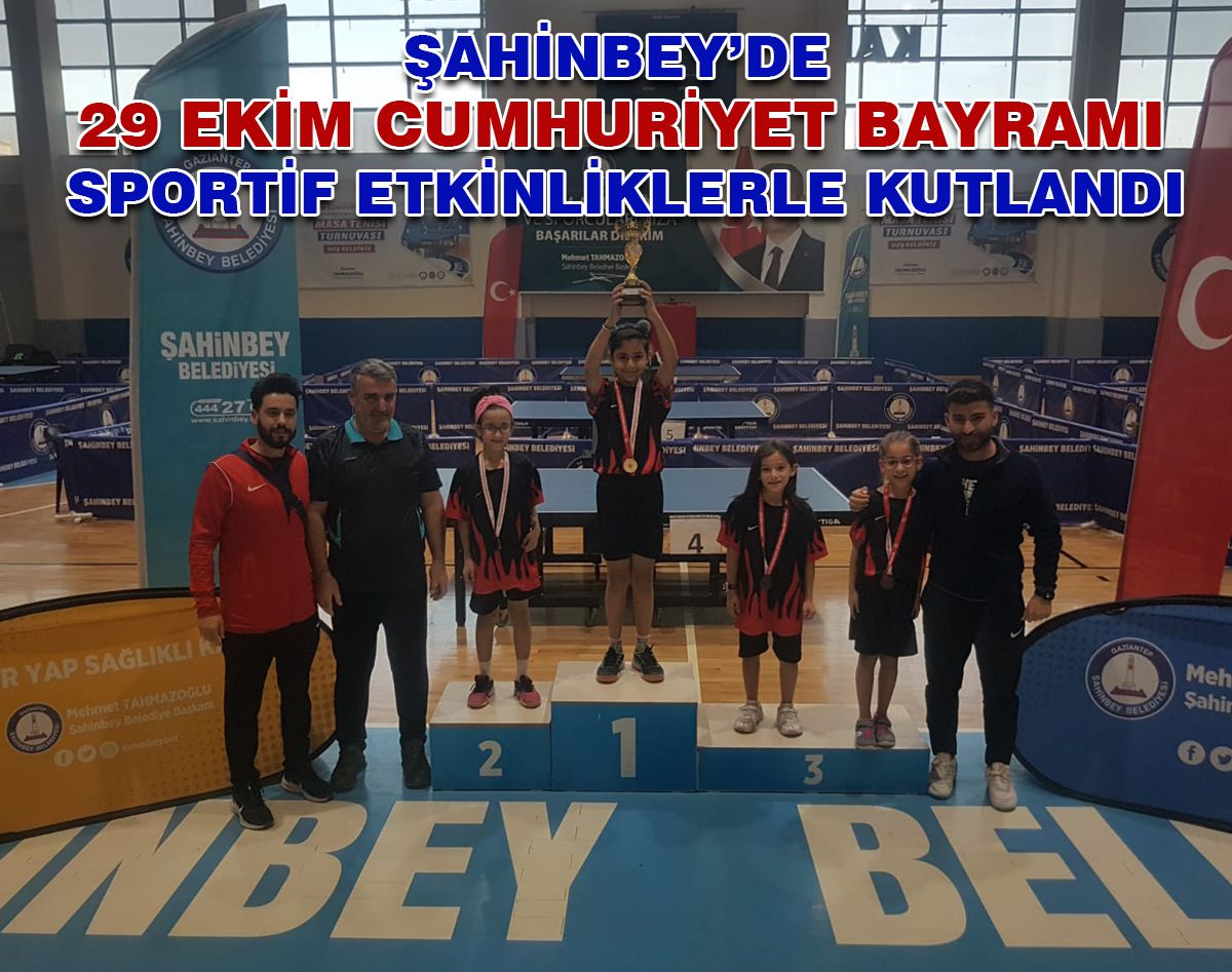 ŞAHİNBEY’DE, 29 EKİM SPORTİF ETKİNLİKLERLE KUTLANDI