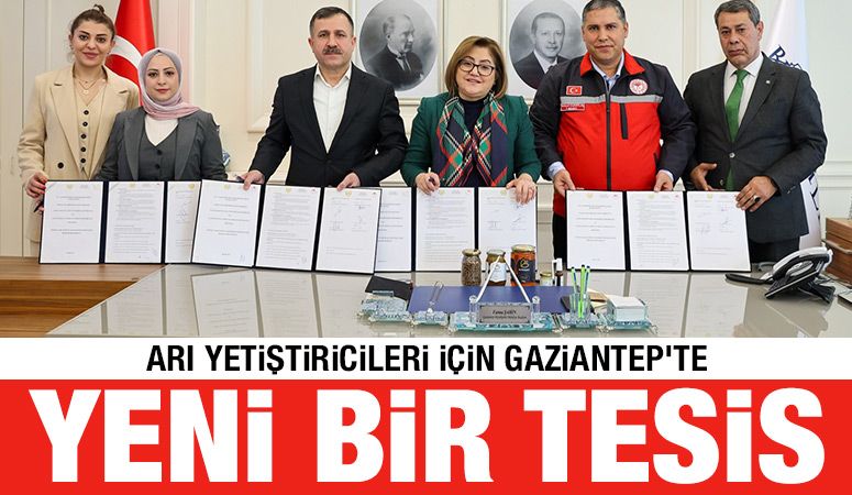 ARI YETİŞTİRİCİLERİ İÇİN GAZİANTEP’TE YENİ BİR TESİS