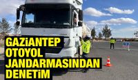 Gaziantep otoyol Jandarmasından denetim