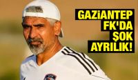 Gaziantep FK'da şok ayrılık!