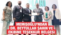 Memişoğlu’ndan Dr. Beytullah Şahin ve Ekibine Teşekkür Belgesi